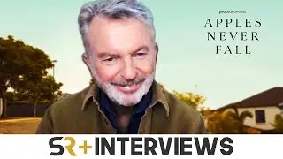 Sam Neill On How His Apples Never Fall Character 