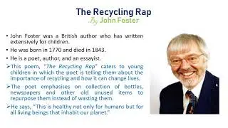 The Recycling Rap {Poem} - John Foster - Class VI