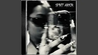 Spirit Armor (call to me)