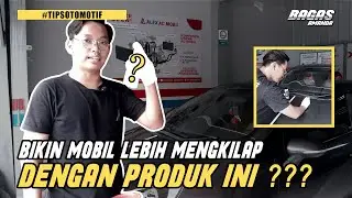 CARA BIKIN MOBIL LEBIH MENGKILAP DENGAN PRODUK INI! PRODUK SEMI COATING!