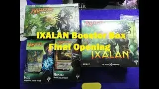 MTG: IXALAN ( MTGXLN ) Booster Box Final Opening ! Decent Pulls !