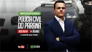 An&aacute;lise objetiva do edital - PCPR - Prof. Daniel Lima