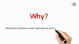 Why blood transfusion causes Hypocalcemia and hypomagnesemia?
