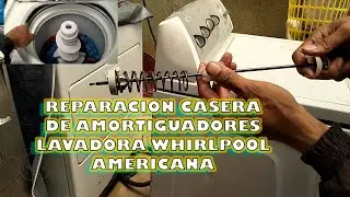 REPARACION CASERA DE AMORTIGUADORES DE LAVADORA WHIRLPOOL AMERICANA / LAVADORA GOLPETEA MUCHO.