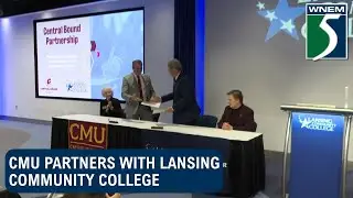CMU, Lansing Community College partnership