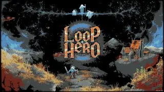 Loop Hero