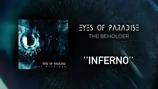 Eyes of Paradise - Inferno