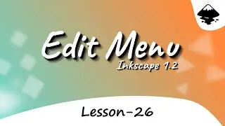 Edit Menu | inkscape 1.2 hindi tutorial