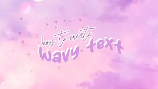How to create Wavy or Distorted Text Without Photoshop