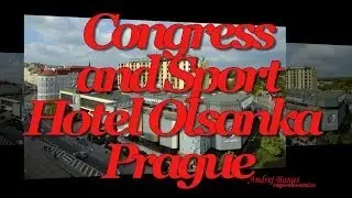 Congress and Sport Hotel Olsanka Prague