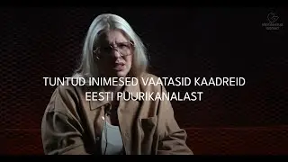 Tuntud loomas&otilde;brad Kethi, Maiken, Uku ja Andrus vaatasid Eesti puurikanalates filmitud kaadreid