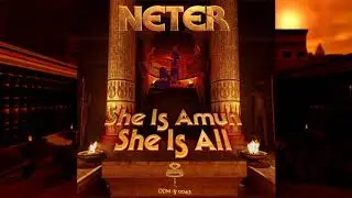 Neter Supreme - She Is Amun, She Is All (Previews)