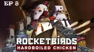 Rocketbirds - Hardboiled Chicken - Episodio 8 -