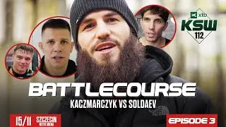 KSW Battlecourse: Soldaev, Kaczmarczyk, Held, Ziółkowski - Odcinek 3 przed XTB KSW 112 w Szczecinie