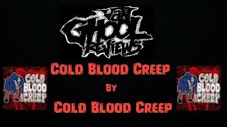 Van Ghool Reviews: Cold Blood Creep by Cold Blood Creep
