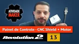 REVOLUTION 2 - CNC Shield V3 e Motor de Passo
