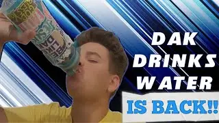 Dak Drinks Water #269