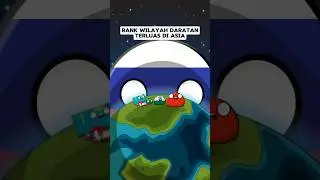 Rank Wilayah Daratan Terluas di ASIA