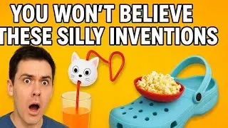 You Won't Believe These Silly Inventions!