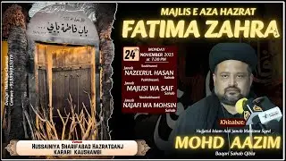#Live Majlis Ayyam E Fatmiya |9th Majlis|Maulana Mohd Aazim Baqri Sahab | Shareefabad Karari #shorts