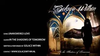 Unanswered Love - Solace Within