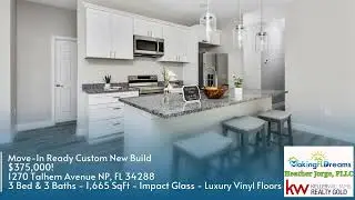 Move-In Ready Custom New Build  $375,000! 1270 Talhem Avenue NP, FL 34288 3 Bed & 3 Baths - 1,665 S&hellip;