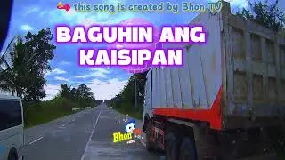 Baguhin ang kaisipan 💥 pinoy music💥 slow rock🤙 inspiration song😇 rap song🤙 - created BY Bhon TV