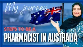 Pharmacist in Australia: Step-by-Step Guide| My journey | fees 