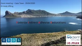Dr Andy Effting - Ivodent Lockdown Online  Zoom on Posterior Indirect Adhesive Restorations