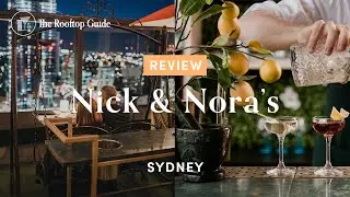 Nick & Nora&rsquo;s in Sydney - Review
