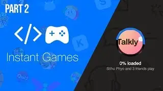 Load FBInstant SDK, Get Player ID and name, Facebook Instant Game Development Tutorial Part 2