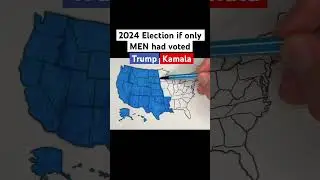 2024 Election if only MEN had voted🇺🇸 #usa #unitedstates #map #geography #states #election