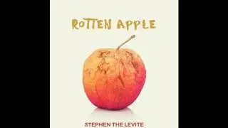 Stephen The Levite - Rotten Apple #TVOTM