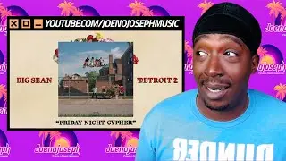 Big Sean - Friday Night Cypher (Audio) - Reaction
