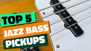 Top 5 Best Jazz Bass Pickups (2026 Update)