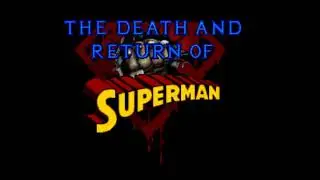 The Death and Return of Superman- Boss Battle