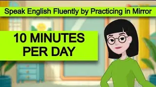 Improve Your English Skills with a Mirror | Practice Speaking English in Front of Mirror