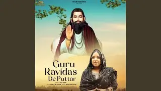 Guru Ravidas De Puttar