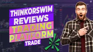 Thinkorswim Review: Pros and Cons of Thinkorswim