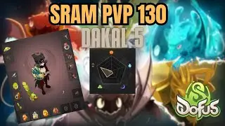 [DOFUS 3.0] - DAKAL 5 - SRAM PVP #1 - LVL 130