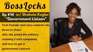 #14 Government Liaison with Shakeia Kegler