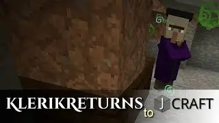 KlerikReturns to J-Craft - E9 - Glitchy Witchy