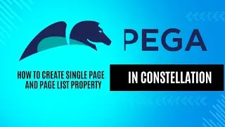 How to create Single Page and Page List Property in Constellation || PEGA 24.2 ||  Pega Dev Studio