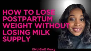 How to Lose Weight While Breastfeeding (Without Losing Milk Supply) @tummyrepair 