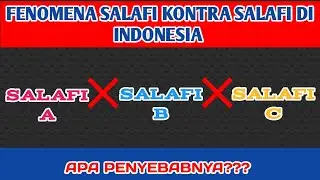 Fenomena Salafi Kontra Salafi Di Indonesia, Ada Apa ⁉️