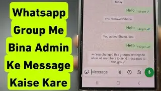 WhatsApp Group Me Bina Admin Ke Message Kaise Kare | WhatsApp Group Me Message Kaise Kare