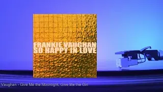 Frankie Vaughan - Give Me the Moonlight, Give Me the Girl