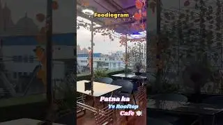 Patna&rsquo;s best rooftop cafe / Foodiegram / #hey_neha07 #rooftop #cafe #restaurant #patnafoodblogger