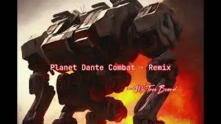 Planet Dante Assault (Remix) - MechAssault 2 Remixes