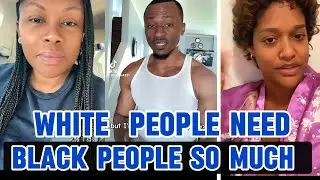 White America Cant let Black People Go They have realised they need them